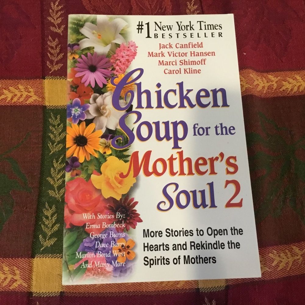 Chicken Soup for the Mother’s Soul 2